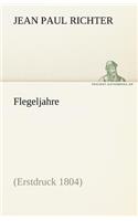 Flegeljahre: (German)