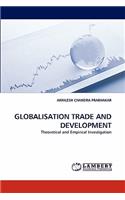 Globalisation Trade and Development
