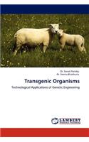 Transgenic Organisms