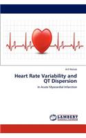 Heart Rate Variability and QT Dispersion