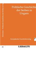 Politische Geschichte der Serben in Ungarn