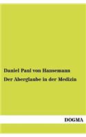 Aberglaube in der Medizin