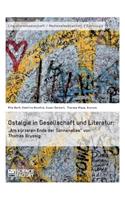 Ostalgie in Gesellschaft und Literatur