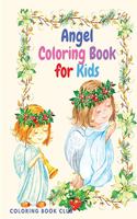 Angel Coloring Book for Kids - Coloring Book for Kids Ages 2-4, 4-8