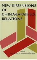 New Dimensions of China-Japan-U.S. Relations