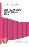 2008 09 A1 Grand Prix of Nations, China: (English)