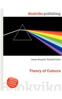 Theory of Colours