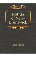 Notitia of New-Brunswick