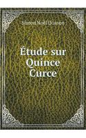 Étude Sur Quince Curce