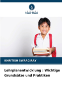 Lehrplanentwicklung: Wichtige Grundsätze und Praktiken