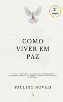 Como Viver em Paz