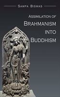 Assimilation Of Brahmanism Into Buddhism