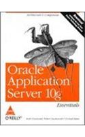 Oracle Application Server 10g Essentials