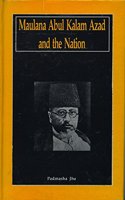 Maulana Abul Kalam Azad and The Nation Book