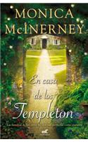 En Casa de los Templeton = At Home with the Templeton