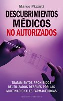 Descubrimientos medicos no autorizados