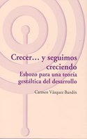 CRECERAS...Y SEGUIREMOS CRECIENDO