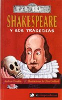 SHAKESPEARE y sus tragedias