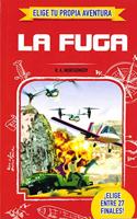 ELIGE TU PROPIA AVENTURA - La fuga (Spanish Edition)
