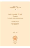Dictionnaire Deme (Tchad). Precede de Notes Grammaticales: (v.10 Afrique et Langage)
