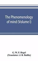 phenomenology of mind (Volume I)