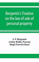 Benjamin's Treatise on the law of sale of personal property, with references to the American decisions, and to the French code and civil law