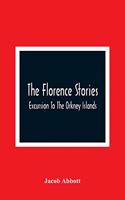 Florence Stories; Excursion To The Orkney Islands