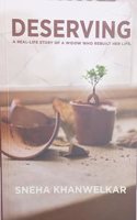 Deserving-A Real Life Story