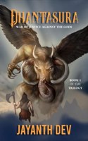 Dhantasura: War of Justice against the Gods (Hidden Hindu Story from our Ancient Indian Mythology)