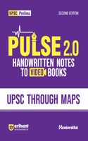 Arihant PULSE 2.0- UPSC Prelims Handwritten Notes for UPSC Through Maps | Handwritten Notes to Video Books | Second Edition