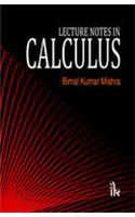 Lecture Notes in Calculus