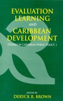 Evaluation, Learning and Caribbean Development