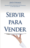 Servir Para Vender