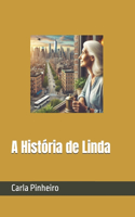 A História de Linda