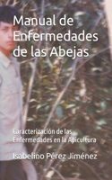 Manual de Enfermedades de las Abejas