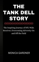 Tank Dell Story