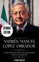 Andres Manuel López Obrador