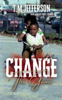 Change The Game