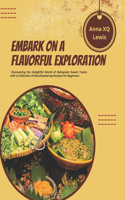 Embark on a Flavorful Exploration