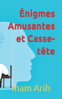 Énigmes Amusantes et Casse-tête