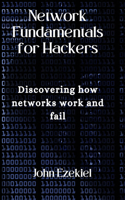 Network Fundamentals for Hackers
