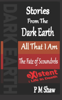 Stories From The Dark Earth