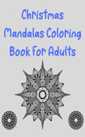 Christmas Mandala Coloring Book For Adults: Christmas Coloring Book for Adults Relaxation (MantraCraft Coloring Books) for An Adult Coloring Book with Fun, Easy, and Relaxing Coloring Pages fo