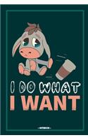 I Do What I Want: Notebook - Dual Ruled/Blank 120 Pages - Funny Journal Gift for Nervous Kids