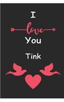 I Love You Tink