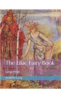 The Lilac Fairy Book: Large Print