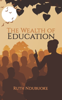 Wealth of Education