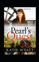 Pearl's Quest: (11 Pioneer Wilderness Romance)