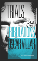 Trials and Tribulations of Oscar Villar