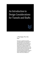 An Introduction to Design Considerations for Tunnels and Shafts: (Dams and Hydroelectric Power Plants)